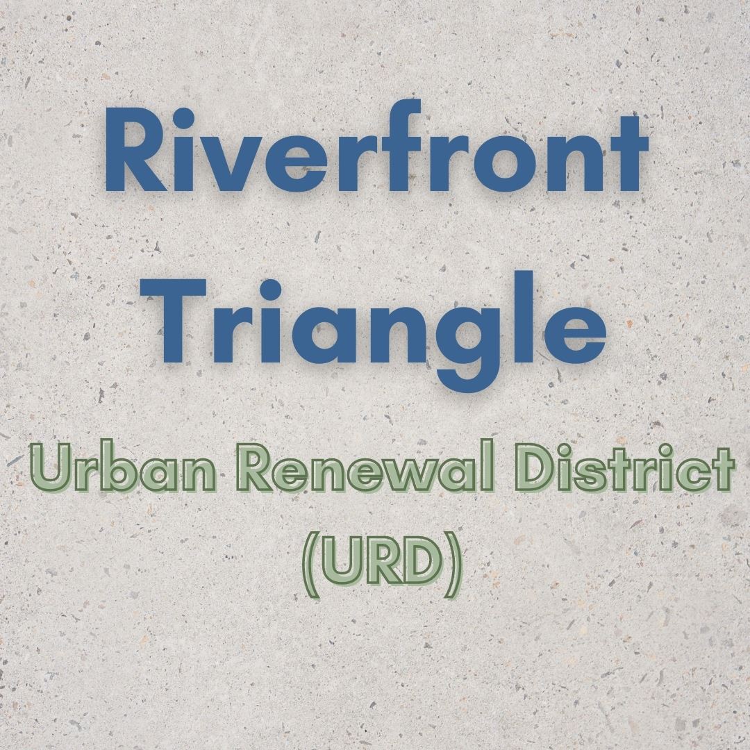 Riverfront Triangle URD